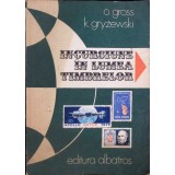 INCURSIUNE IN LUMEA TIMBRELOR-O. GROSS, K. GRYZEWSKI-260658