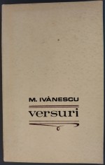 (MIRCEA) M. IVANESCU - VERSURI (VOLUM DE DEBUT, EPL - 1968)