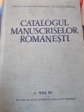 CATALOGUL MANUSCRISELOR ROMANESTI - Volumul IV - ( 1061 - 1380 ) G. Strempel