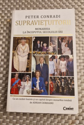 Supravietuitorii monarhia la inceputul sec. 20 Peter Conradi foto