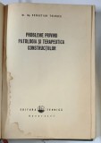 PROBLEME PRIVIND PATOLOGIA SI TERAPEUTICA CONSTRUCTIILOR - SEBASTIAN TOLOGEA , 1977 , * PREZINTA HALOURI DE APA SI PETE