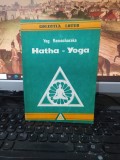 Yog Ramacharaka, Hatha Yoga, editura Lotus, București 1992, 214