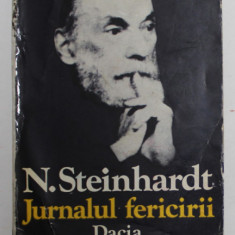 JURNALUL FERICIRII de N. STEINHARDT , 1994 , COPERTI UZATE