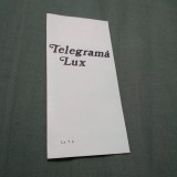 TELEGRAMA LUX FELICITARE CIRCULATA