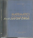 Matematici Generale I, II - Romulus Cristescu - Tiraj: 3630 Exemplare