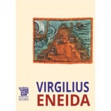 Eneida - Publius Vergilius Maro, Dan Slusanschi