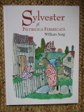 Sylvester si pietricica fermecata - William Steig, 2016