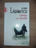 Lampa cu caciula- Florin Lazarescu