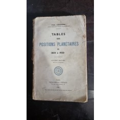 Paul Choisnard - Tables des positions planetaires de 1850 a 1950