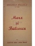 G. Zane - Marx si Balcescu (Editia: 1984)