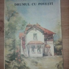 Drumul cu povesti- Tudor Arghezi