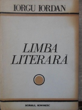 LIMBA LITERARA-IORGU IORDAN foto