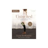 Uninvited Bible Study Guide Plus Streaming Video: Living Loved When You Feel Less Than, Left Out, and Lonely