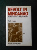 T. J. S. GEORGE - REVOLT IN MINDANAO (1980, editie cartonata)