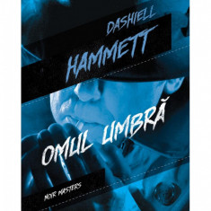 Omul umbră - Dashiell Hammett