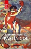 Pasi in gol Vol.1 - Dumitru Popescu