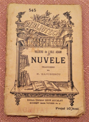 Nuvele. B.P.T. nr 545 Editura Alcalay - Villiers de L&amp;#039;Isle Adam foto