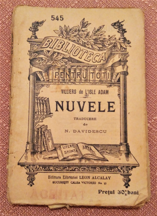 Nuvele. B.P.T. nr 545 Editura Alcalay - Villiers de L&#039;Isle Adam