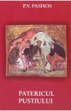 Patericul pustiului - P.V. Pashos