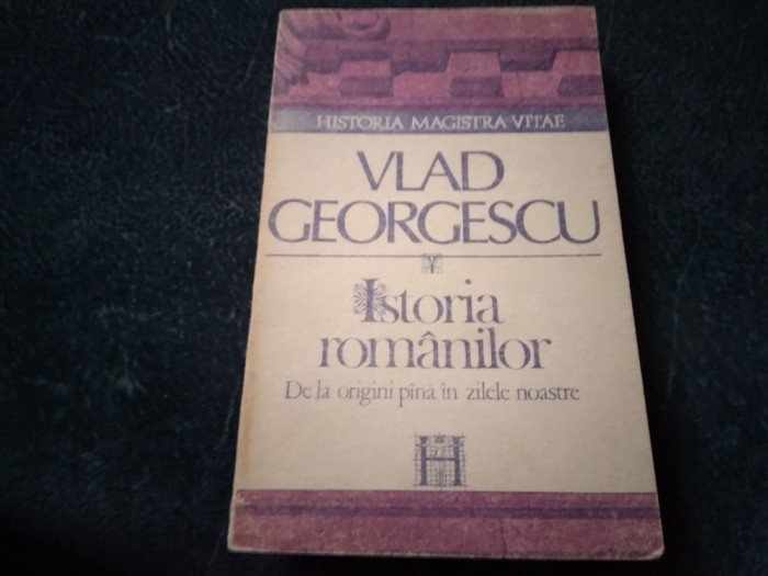 VLAD GEORGESCU - ISTORIA ROMANILOR