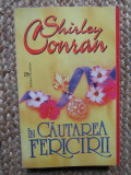 Shirley Conran - In cautarea fericirii