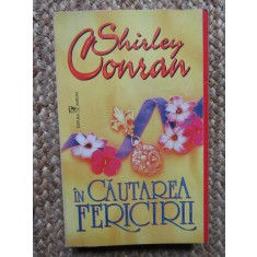 Shirley Conran - In cautarea fericirii