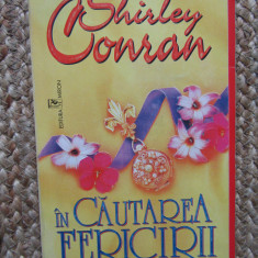 Shirley Conran - In cautarea fericirii
