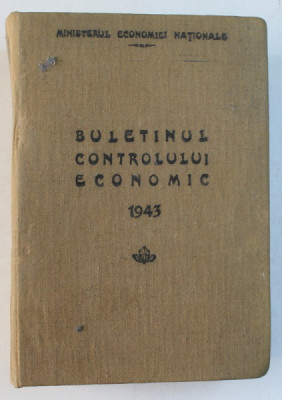BULETINUL CONTROLULUI ECONOMIC , 1943 foto