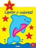 Cumpara ieftin Lipesc si colorez! Volumul 1/***