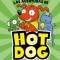 Las Aventuras de Hot Dog.