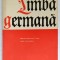 LIMBA GERMANA , MANUAL PENTRU ANUL I LICEU de LIVIA STEFANESCU , 1976