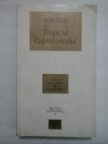 Cumpara ieftin Tropicul Capricornului - HENRY MILLER