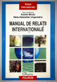 Manual de Relatii Internationale, Andrei Miroiu , Radu-Sebastian Ungureanu.