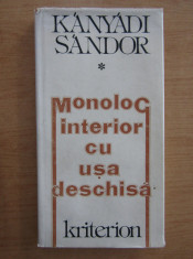 Kanyadi Sandor - Monolog interior cu usa deschisa. Versuri (1982, ed. cartonata) foto