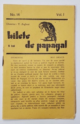 BILETE DE PAPAGAL , REVISTA , DIRECTOR TUDOR ARGHEZI , NR. 14 , VOLUMUL I , ANII &amp;#039;37 - &amp;#039; 38 foto