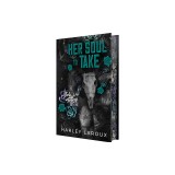 Her Soul to Take: Deluxe Special Edition: A Paranormal Dark Academia Romance