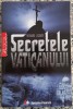 Secretele Vaticanului - Bernard Lecomte