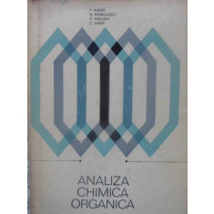 ANALIZA CHIMICA ORGANICA-F. ALBERT, N. BARBULESCU, C. HOLSZKY, C. GREFF