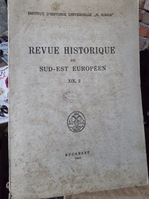 Revue Historique du Sud-Est Europeen Tome XIX 2 1942 foto