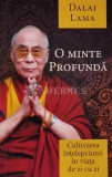 Cumpara ieftin O minte profundă - 2018 - Dalai Lama (C59)