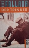 Der Trinker - Hans Fallada