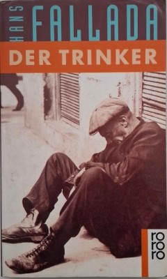 Der Trinker - Hans Fallada foto