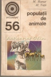 Cumpara ieftin Populatii Animale - M. Hamar, Al. Tuta, Enciclopedica Romana 1974, Medicina Veterinara, Zoologie