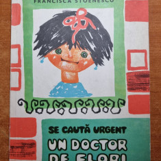 carte pentru copii - se cauta urgent un doctor de flori - din anul 1969