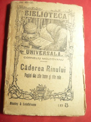 Corneliu Moldovanu- Caderea Rinului -pagini din zile bune si zile rele -Ed.1922 foto