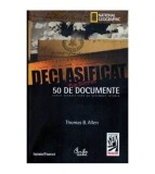 Thomas B. Allen - Declasificat - 50 de documente strict secrete care