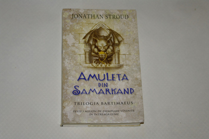 Amuleta din Samarkand - Jonathan Stroud - 2006