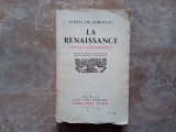 Comte de Gobineau LA RENAISSANCE scenes historique 2 Jules II Leon X Michel-ange, 1929