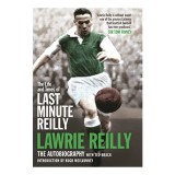 The life and times of last minute Reilly