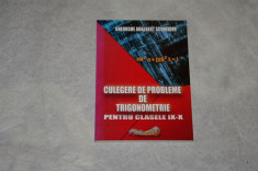 Culegere de probleme de trigonometrie pentru clasele IX - X - Schneider foto